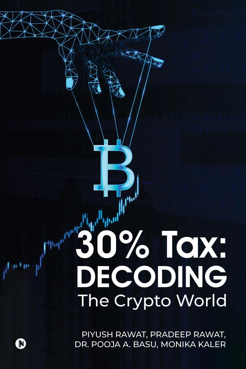 30% Tax: Decoding The Crypto World