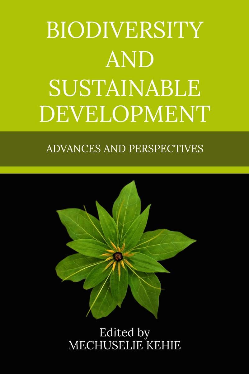 Biodiversity And Sustainable Development: Advances And Perpsectives