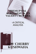 Prenuptial agreement and its validity in India: critical analysis