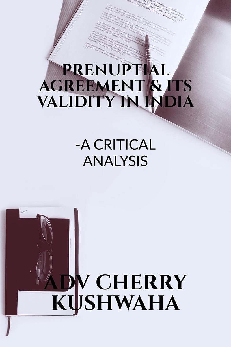 Prenuptial agreement and its validity in India: critical analysis