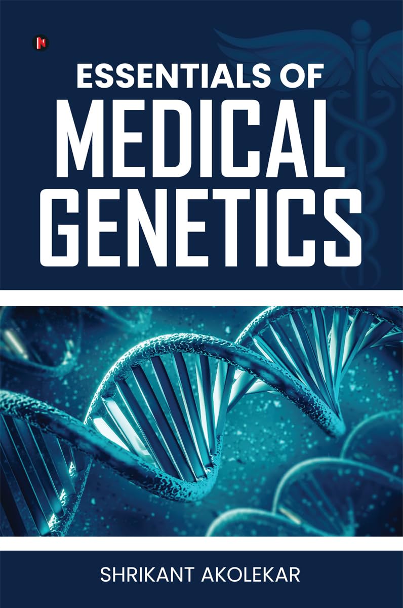 Essentials of Medical Genetics