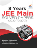 8 Years Jee Main Solved Papers (2020 To 2013)