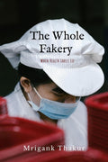 The Whole Fakery: When Health Labels Lie