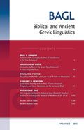 Biblical and Ancient Greek Linguistics: 2013: 2