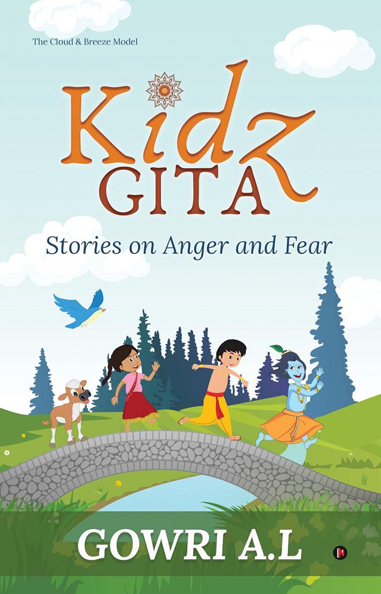 Kidz Gita : Stories On Anger And Fear