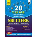 PW 20 SBI Clerk Prelims & Mains Previous Year Solved Papers (20232012) with 5 Online Mock Tests For 202425 Exam | Yearwise PYQ
