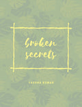 Broken Secrets