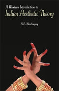 A Modern Introduction to Indian Aesthetic Theory: The Development from Bharat to Jagannath
