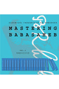 Mastering Babasaheb: Essential Thoughts Of Dr. Ambedkar