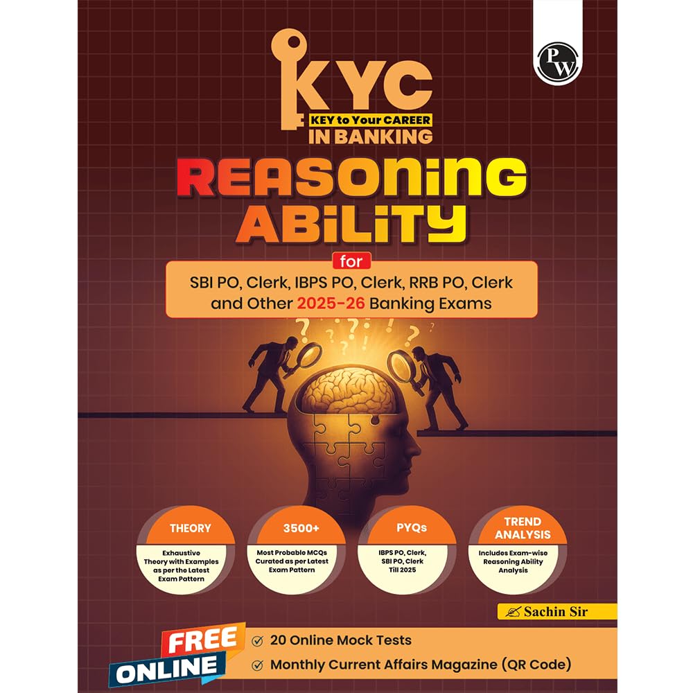 PW KYC Reasoning Ability | Chapterwise Theory, Exercise, Past Year Questions (PYQ) By Sachin Sir For SBI PO, Clerk, IBPS PO, Cle