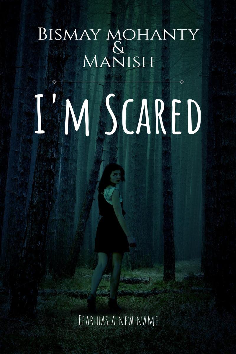 Im Scared