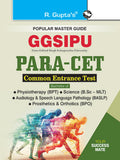 GGSIPU: PARACET (BPT/BPO/MLT/BASLP) Common Entrance Exam Guide
