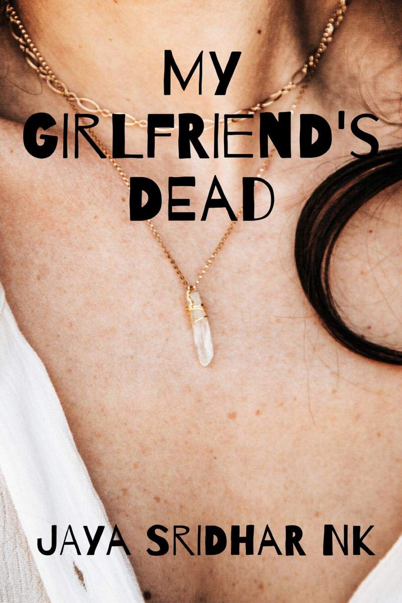 My GirlfriendS Dead