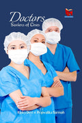 Doctors: Saviors of Lives
