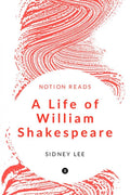 A Life Of William Shakespeare