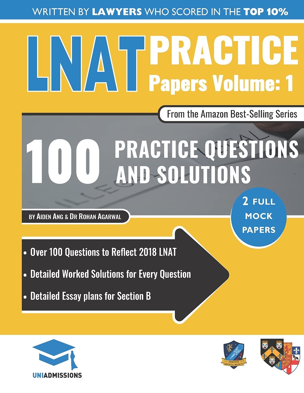 LNAT Practice Papers Volume 1: 2 Full Mock Papers, 100 Questions in the style of the LNAT, Detailed Worked Solutions, Law Nation