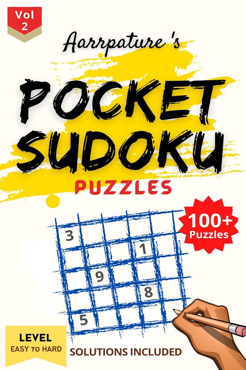 Pocket Sudoku Puzzles : 100+ Sudoku Puzzles From Easy To Hard Level