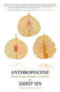Anthropocene: Climate Change, Contagion, Consolation