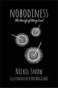 NOBODINESS : The Beauty of Being Lost