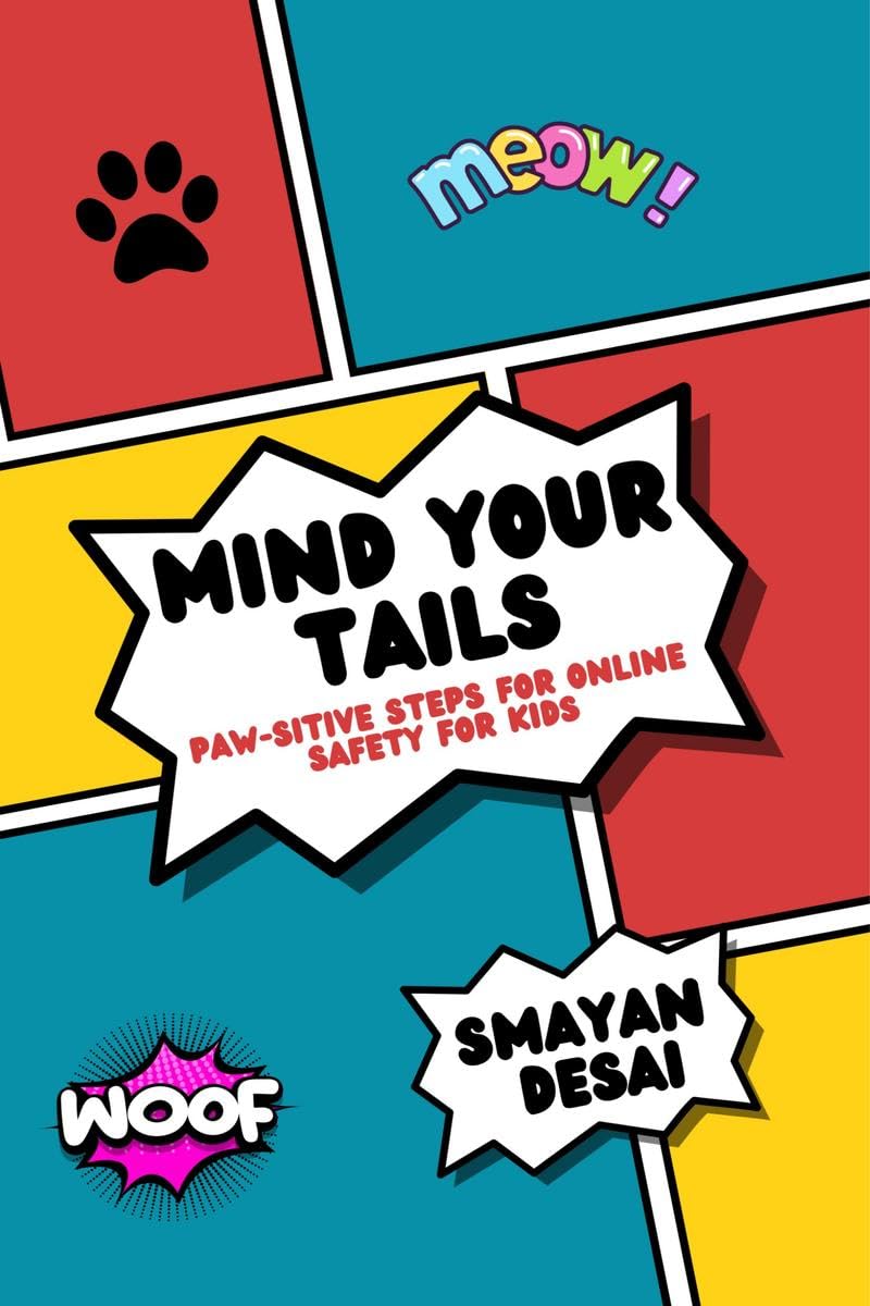 Mind Your Tails: Pawsitive Steps for Online Safety for Kids