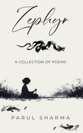 Zephyr A Collection of Poems.