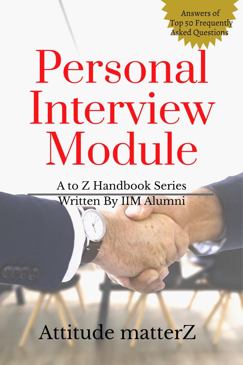 Personal Interview Module : A2Z Handbook Series