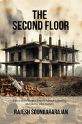 THE SECOND FLOOR: A story about the gap between having everything and having what matters.