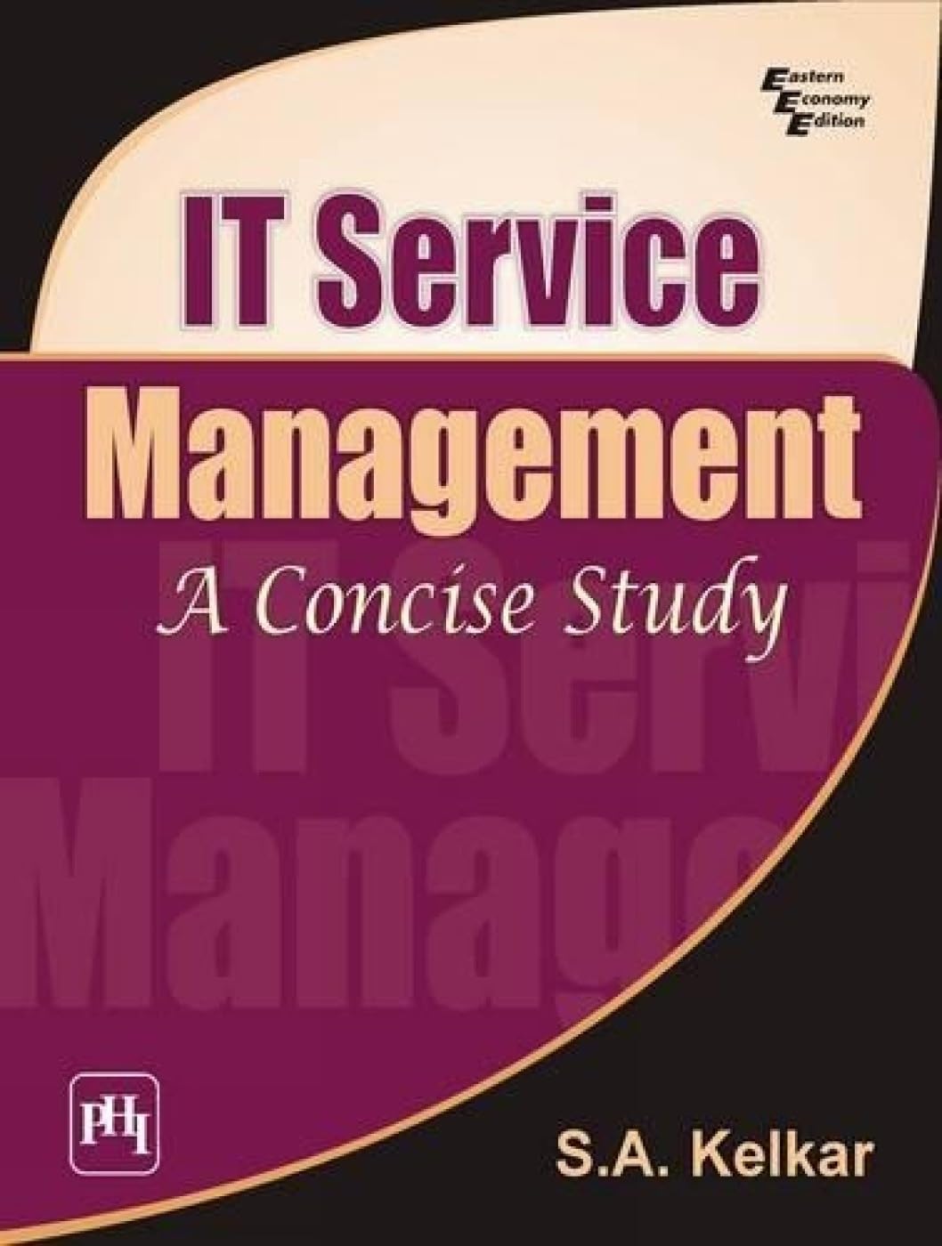 It Service Management: A Concise Study