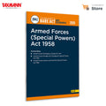 Taxmanns Armed Forces (Special Powers) Act 1958 [Bare Act with Section Notes | 2026 Edition]  Comprehensive & Updated Referen