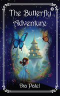 The Butterfly Adventure
