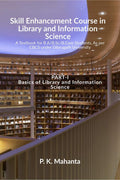 Skill Enhancement Course In Library And Information Science: Part1
