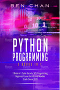 Python Programming : 2 Books In 1: Python For Data Science, Python For Beginners, Improve Your Coding Skills And Learn All The S