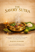 The Savoury Sutra: A Tambram Kitchen