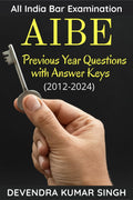 All India Bar Examination (Aibe) : Previous Years Questions With Answer Keys