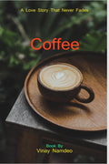 Coffee /  : A Love Story That Never Fades