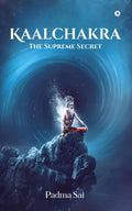Kaalchakra: The Supreme Secret