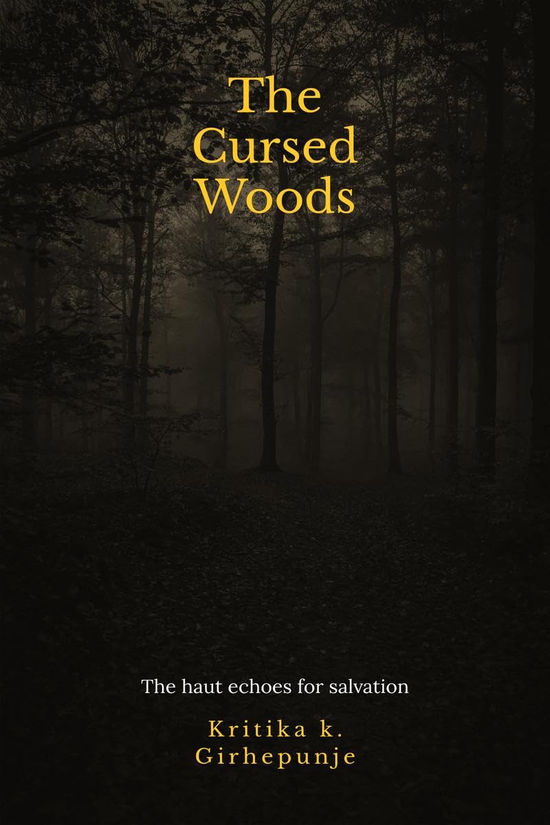 The Cursed Woods
