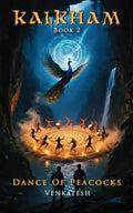 KALKHAM 2: Dance Of Peacocks