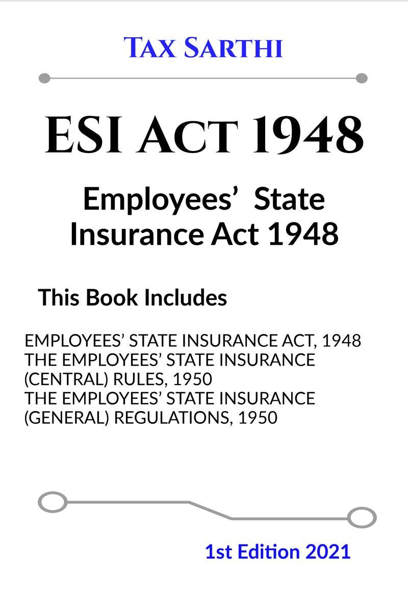 Employees State Insurance Act 1948 | 1st Edition 2021