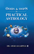 Oohs & Oops in Practical Astrology