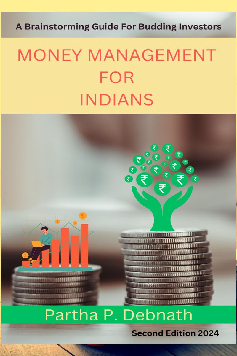 Money Management for Indians: A Brainstorming Guide for Budding Investors