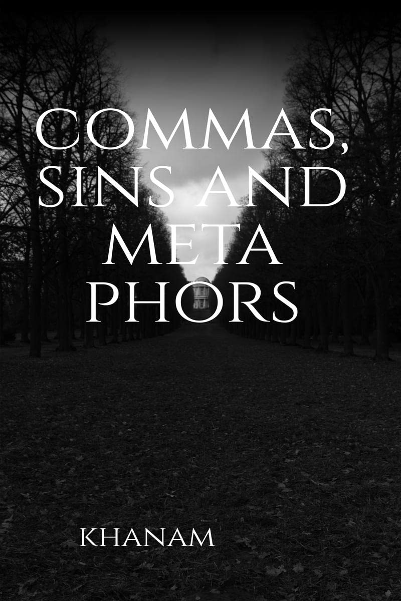 Commas,Sins And Metaphors