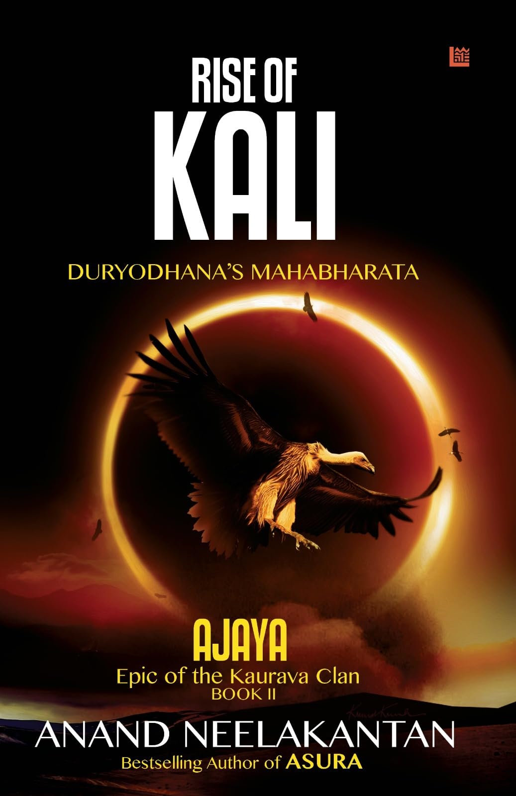 AJAYA  RISE OF KALI (Book 2) (The Vanquished Series)