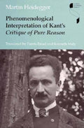 Phenomenological Interpretation of Kants Critique of Pure Reason (Studies in Continental Thought)