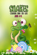 Snakes Coloring Book for kids ages 4  8 : Children Coloring Book filled with Snakes for boys, girls, and kids and beginners (To