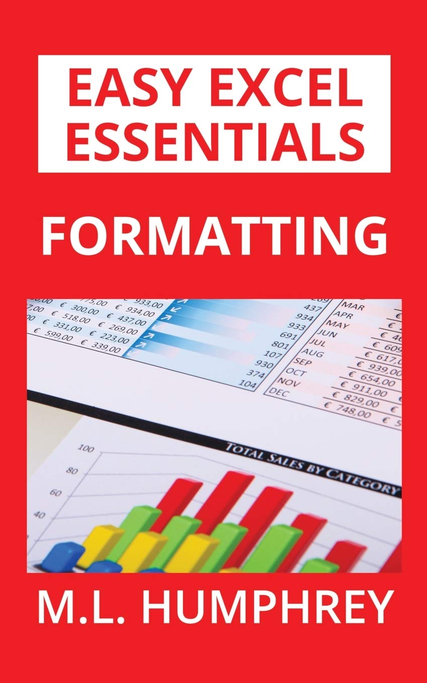 Formatting (Easy Excel Essentials)