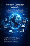 Basics of Computer Networks: A StudentFriendly Guide to Networking Fundamentals