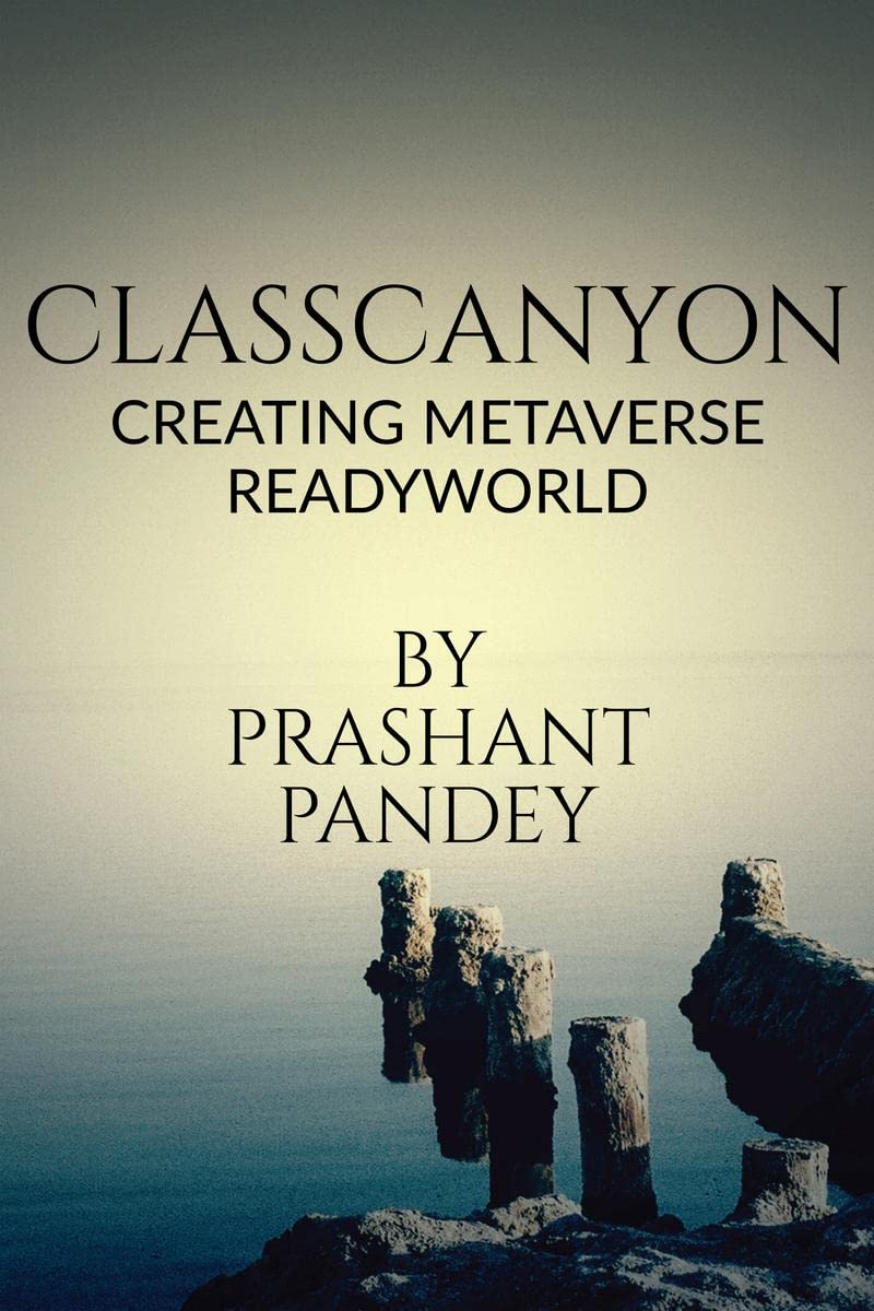 Classcanyon : Creating Metaverse  A Ready World
