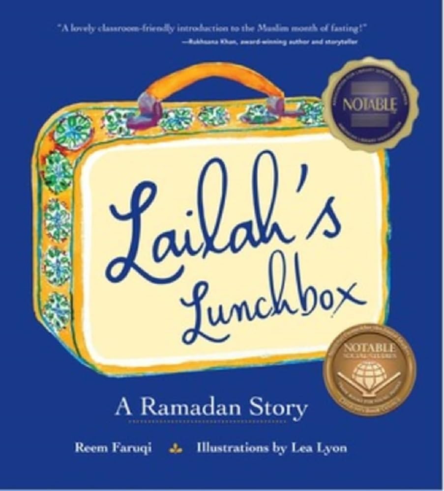 Lailahs Lunchbox: A Ramadan Story