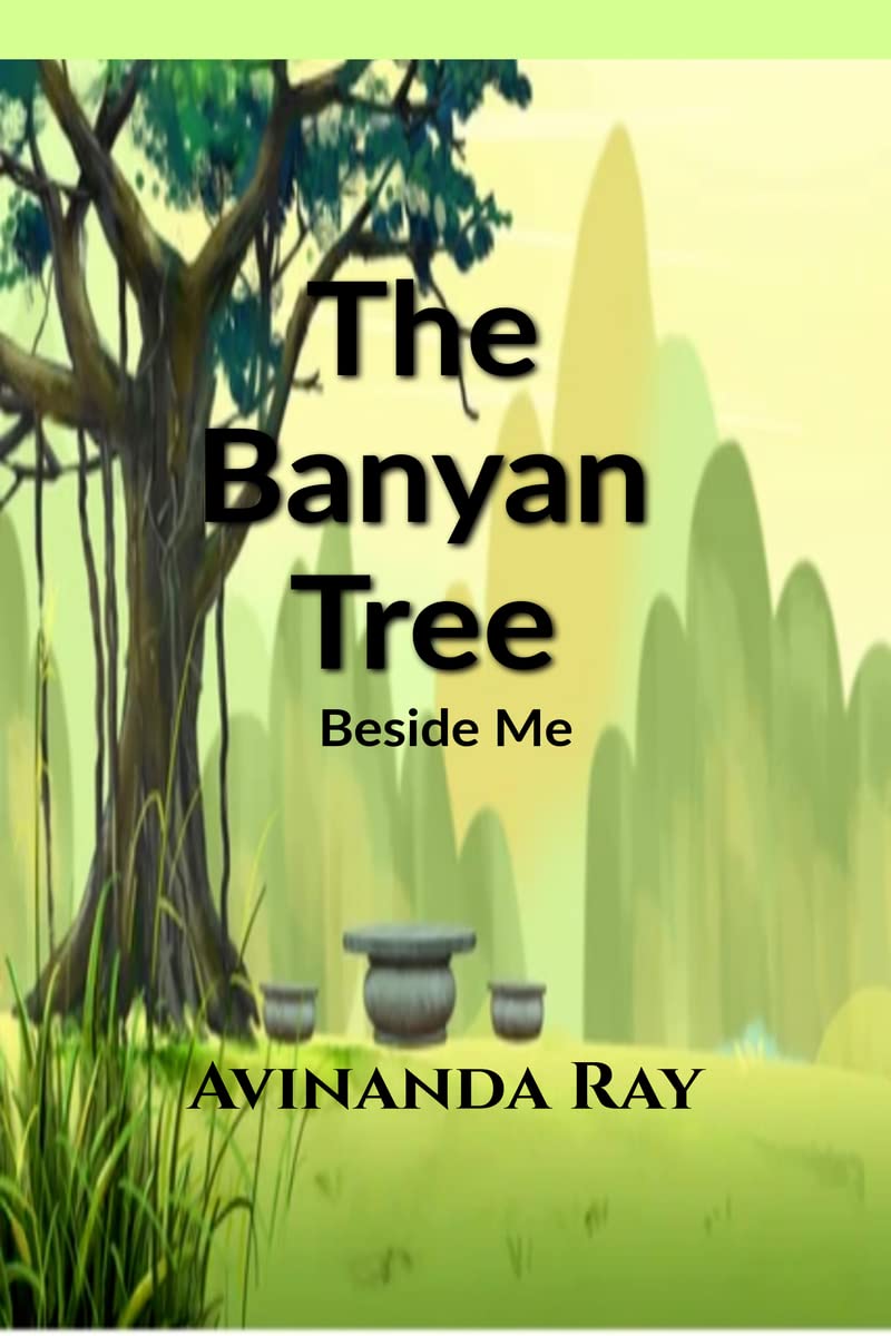 The Banyan Tree Beside Me : The treasure book of Lucy and Cotton!